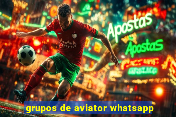 grupos de aviator whatsapp